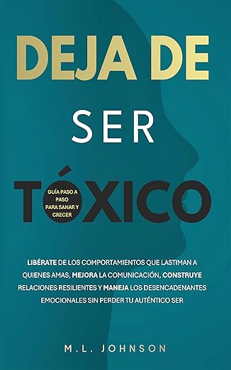 Deja de ser tóxico